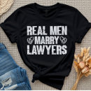 Search for married to a lawyer tshirts Attorney