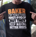 Search for baker tshirts Baking