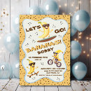 Search for banana birthday invitations Let's go bananas