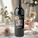 Search for 80 years old eighty wine labels 80th eightieth birthday party