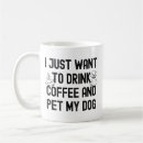 Search for my pets mugs Quote
