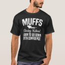 Search for muff diving tshirts Funny