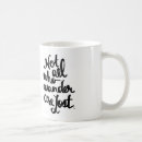 Search for not all who wander mugs Inspirational quote