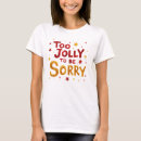 Search for christmas quotes tshirts For her