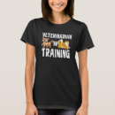 Search for future veterinarian tshirts Veterinary