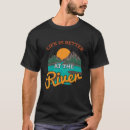 Search for river life tshirts Captain