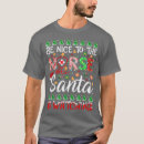Search for santa is watching tshirts Jesus