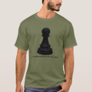 Search for chess tshirts Pawn