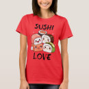 Search for sushi womens tshirts Unique