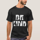 Search for sign language interpreter tshirts Be kind asl