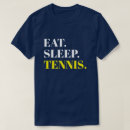 Search for eat sleep tshirts Design