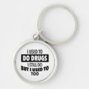 Search for drugs key rings Funny