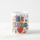 Search for kindness matters mugs Be kind