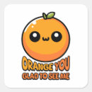 Search for orange you glad Kawaii