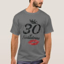 Search for 30 and fabulous tshirts Years