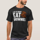 Search for brownie tshirts Bars