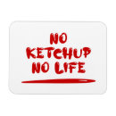 Search for ketchup magnets Chef