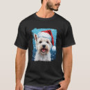 Search for westie christmas tshirts Dog