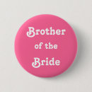 Search for brother badges Bride