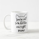 Search for funny kitten mugs Cute kitty