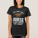 Search for funny horse lover tshirts Show jumping