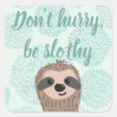 Search for not in hurry stickers Cute