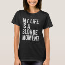 Search for funny blonde tshirts Vintage