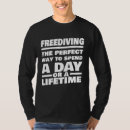 Search for freediving tshirts Saying