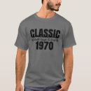 Search for born in 1970 tshirts Classic
