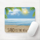Search for sand mousepads Seashore