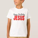 Search for christmas christ kids tshirts Xmas