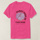 Search for doughnut tshirts Fun