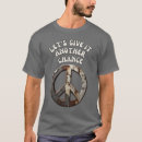 Search for peace symbol tshirts Give peace a chance