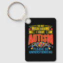 Search for i have autism key rings Misbehaving