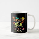 Search for dinosaur teacher mugs Dinosaurs