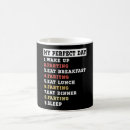 Search for perfect day mugs Funny