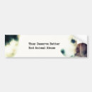 Search for animal cruelty bumper stickers Animals