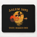 Search for salem witch mousepads Missed