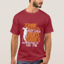 Search for zombie apocalypse tshirts Gaming
