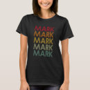Search for nickname tshirts Mark