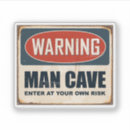 Search for man cave stickers Funny
