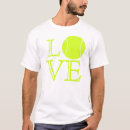 Search for tennis tshirts I love tennis