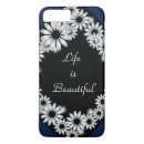 Search for life is beautiful iphone cases Flower