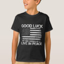 Search for peace or else tshirts America great again