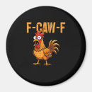 Search for chicken magnets Funny crow