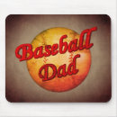 Search for baseball dad mousepads Sayings