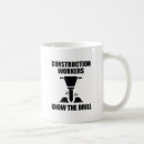 Search for construction workers mugs Funny