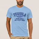 Search for tequila tshirts Funny