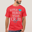 Search for medical hero tshirts Nursing