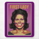 Search for first lady mousepads Michelle